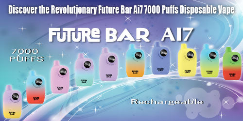 Discover the Revolutionary Future Bar Ai7 7000 Puffs Disposable Vape
