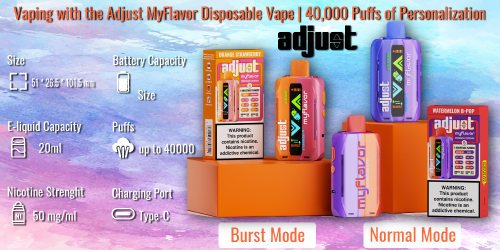 Discover the Future of Vaping with the Adjust MyFlavor Disposable Vape | 40,000 Puffs of Personalization