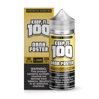 Keep it 100 Nana Foster 100ml E-Liquid | thesmokeplug.com