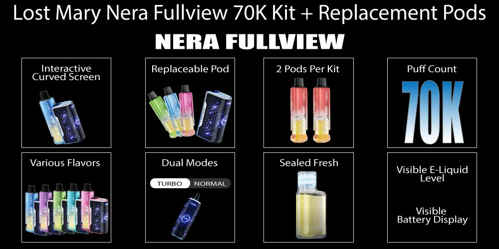 Lost Mary Nera Fullview 70K Kit + Replacement Pods: Long-Lasting Flavor Made Simple
